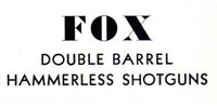 A.H. Fox Shotguns